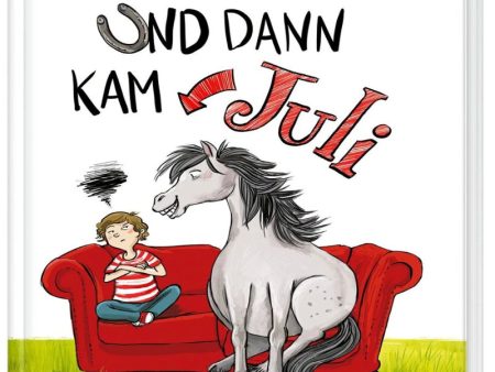 Und dann kam Juli 6-11 jahre Discount