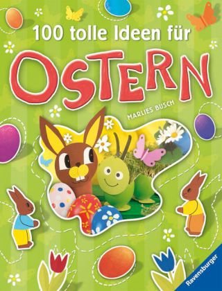 100 tolle Ideen für OSTERN  (Zustand: wie neu) Discount