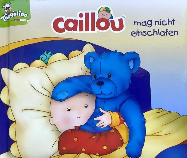 Caillou mag nicht einschlafen (Zustand, wie neu) on Sale