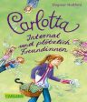 Carlotta  Internat und plötzlich Freundinnen +10 - Gebrauchte Bücher (Zustand: Sehr Gut) For Discount