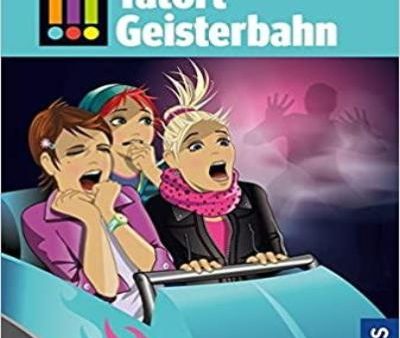 Die drei !!!  Tatort Geisterbahn   (Zustand: wie neu ) For Cheap