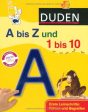 Duden A bis Z und 1 bis 10: Erste Lernschritte: Fühlen und Begreifen Zustand: Wie Neu Sale