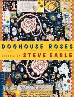 Steve Earle: Doghouse Roses [2002] paperback Online