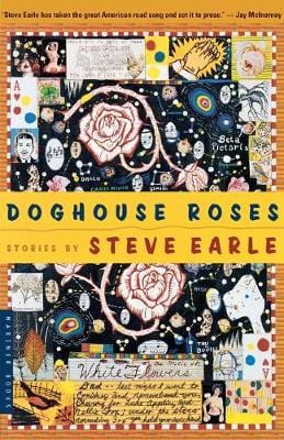 Steve Earle: Doghouse Roses [2002] paperback Online