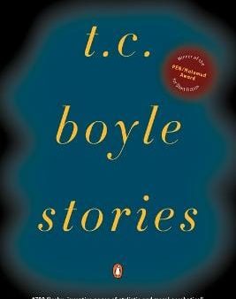 T.C. Boyle: T.C. Boyle Stories [1999] paperback on Sale