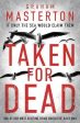 Taken for Dead: a darkly gripping must-read thriller, part of the unmissable Katie Maguire series for 2024 Hot on Sale