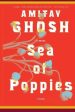 Amitav Ghosh: Sea of Poppies [2009] paperback Online Hot Sale