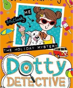 The Holiday Mystery (Dotty Detective, Book 6) Discount