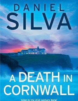 Daniel Silva: A Death in Cornwall (Gabriel Allon, Book 24) [2024] paperback Discount