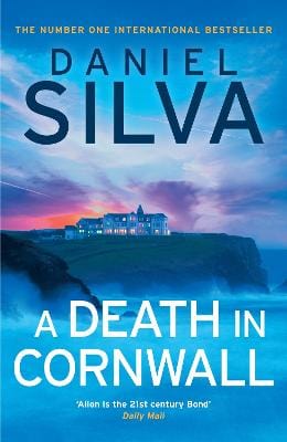 Daniel Silva: A Death in Cornwall (Gabriel Allon, Book 24) [2024] paperback Discount