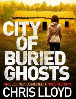 Chris Lloyd: City of Buried Ghosts [2019] paperback Supply