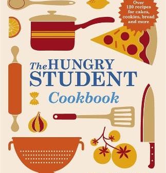 The Hungry Student Cookbook For Discount