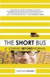 The Short Bus: A Journey Beyond Normal Online Hot Sale