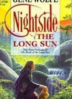 Gene Wolfe: Nightside the Long Sun [1998] paperback For Cheap